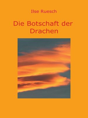 cover image of Die Botschaft der Drachen